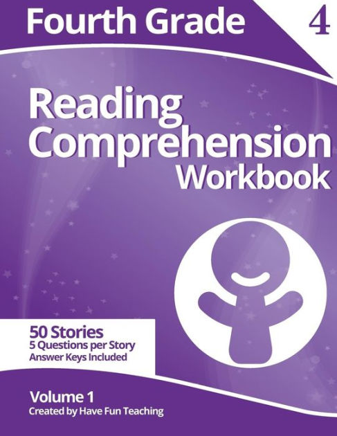 Fourth Grade Reading Comprehension Workbook: Volume 1 by Have Fun