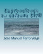 Emprendiendo en defensa Civil