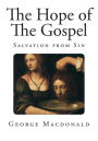 The Hope of The Gospel: Salvation from Sin