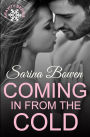 Coming in from the Cold (Gravity, #1)