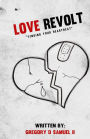 Love Revolt: Finding your Heartbeat