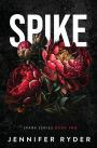 Spike (Spark series #2)