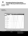Visualizing Railroad Operations: A Tool for Planning and Monitoring Railroad Traffic