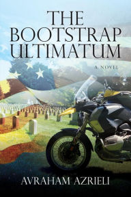 Title: The Bootstrap Ultimatum, Author: Avraham Azrieli