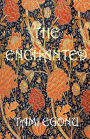 The Enchanted