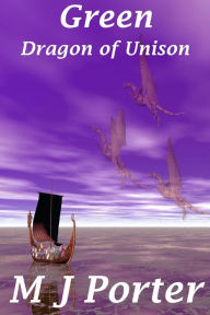 Green: The Dragon of Unison Series Book 3