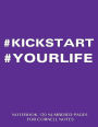 #KICKSTART #YOURLIFE Notebook 120 Numbered Pages for Cornell Notes: Notebook for Cornell notes with purple cover - 8.5