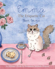 Title: EMMA The Etiquette Cat: Meet Emma, Author: Jens O Rivera