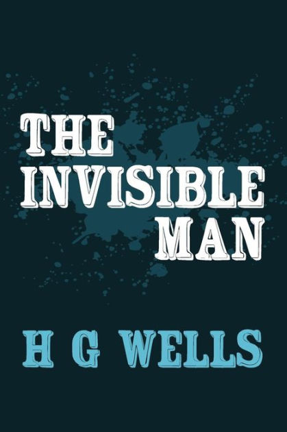 the themes in the invisible man by hg wells The invisible man by h g wells character analysis, theme analysis and literary point of view. the themes in the invisible man by hg wells The invisible man by h g wells character analysis, theme analysis and literary point of view.