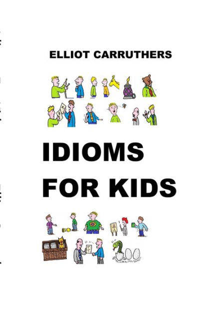 idiom pictures for kids