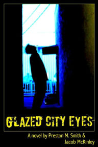 Glazed City Eyes