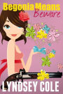 Begonia Means Beware
