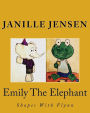 Emily The Elephant: Shapes With Flynn