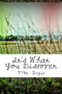 It's What You Discover: Part 1
