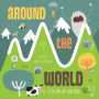 Around the World: Follow the Trail