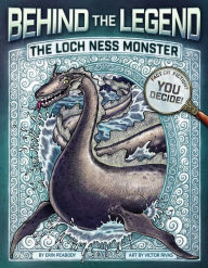 Title: The Loch Ness Monster (Behind the Legend Series), Author: Erin Peabody