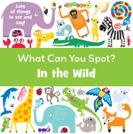 Title: What Can You Spot? In the Wild, Author: Frankie Jones