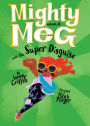 Mighty Meg 4: Mighty Meg and the Super Disguise