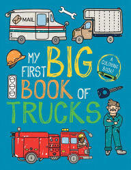 Title: My First Big Book of Trucks, Author: Little Bee Books