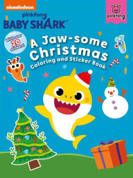 Title: Baby Shark: A Jaw-some Christmas Coloring and Sticker Book, Author: Pinkfong