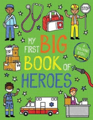 Title: My First Big Book of Heroes, Author: Little Bee Books