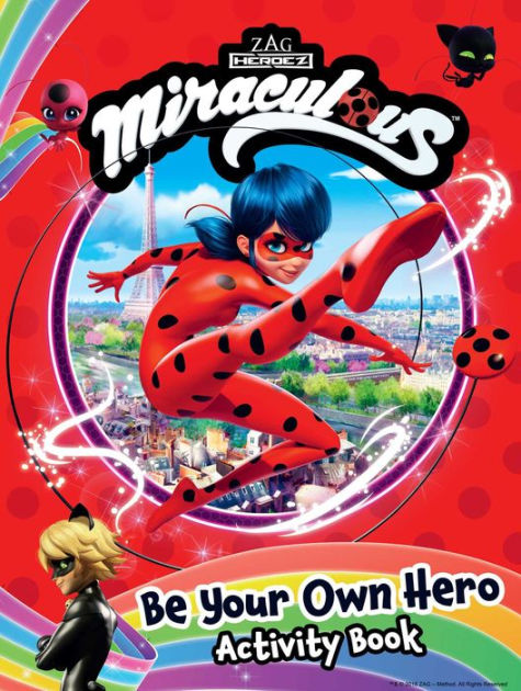 Miraculous: Be Your Own Hero Activity Book: 100% Official Ladybug & Cat  Noir Gift for Kids by BuzzPop, Paperback