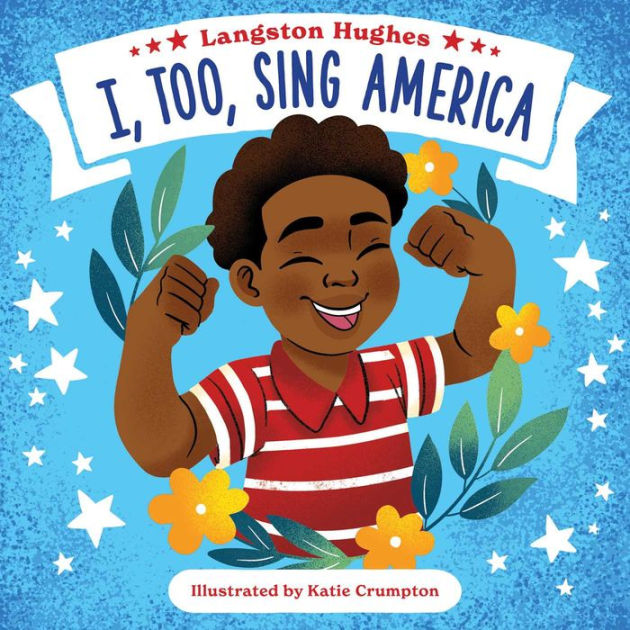 i-too-sing-america-by-langston-hughes-katie-crumpton-board-book