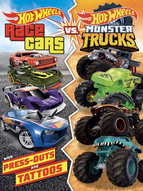 Hot Wheels Race Cars vs. Monster Trucks 100 Officially Licensed by Mattel Activities Tattoos Press Out Cards for Kids Ages 4 to 8 by Mattel Paperback Barnes Noble