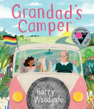 Title: Grandad's Camper, Author: Harry Woodgate