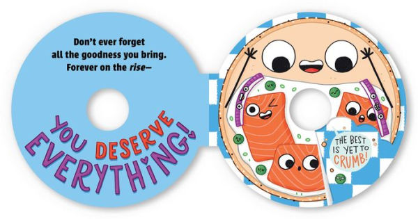 You Deserve Everything (A Shaped Novelty Board Book for Toddlers)