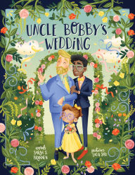 Title: Uncle Bobby's Wedding, Author: Sarah S. Brannen