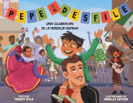 Title: Pepe y el desfile (un libro ilustrado para niños sobre la celebración del Día de la Hispanidad) (Pepe and the Parade) (Spanish Edition), Author: Tracey Kyle