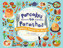 Pancakes to Parathas: Breakfast Around the World