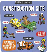 Title: Little Explorers: Construction Site, Author: Catherine Ard