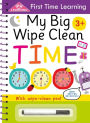 My Big Wipe Clean Time