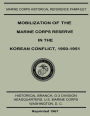 Mobilization of the Marine Corps Reserve in the Korean Conflict, 1950-1951