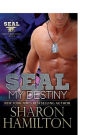 SEAL My Destiny (SEAL Brotherhood Series #6)