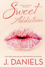 Sweet Addiction