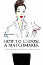 Traditional Matchmaking: Professional matchmaking guide for the successful 30+female seeking marriage or a life-partner.