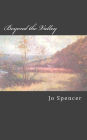 Beyond the Valley: A Novel of Old Kentucky