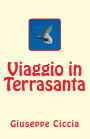 Viaggio in Terrasanta