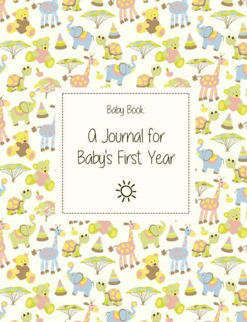 baby's first year journal