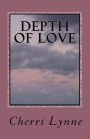 Depth of Love: The Love of a Lifetime