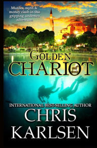 Title: Golden Chariot, Author: Chris Karlsen