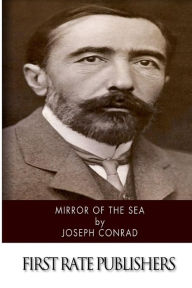 Title: Mirror of the Sea, Author: Joseph Conrad