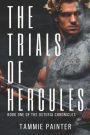 The Trials of Hercules: Book One of The Osteria Chronicles