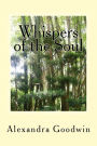 Whispers of the Soul
