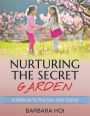Nurturing the Secret Garden: A Guide to Reading Mastery