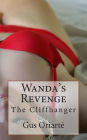 Wanda's Revenge: The Cliffhanger
