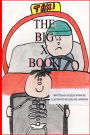 The Big X Book: Part of The Big A-B-C Book series, a preschool picture book in rhyme that contains words that start with or have the letter X in them.